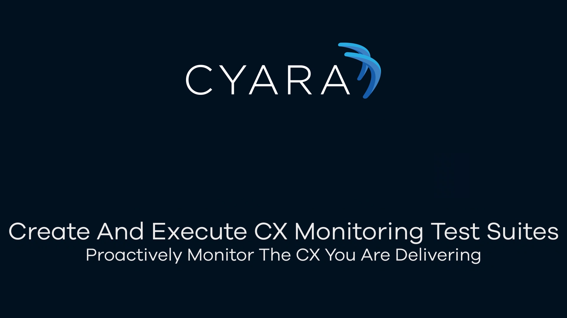 Create_and_Execute_CX_Monitoring_Test_Suites.png